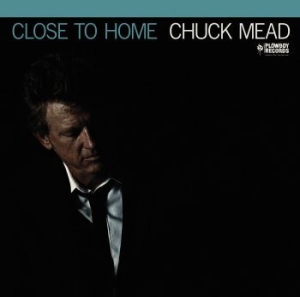 Mead Chuck - Close To Home i gruppen VINYL hos Bengans Skivbutik AB (3623550)