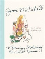 Joni Mitchell - Morning Glory On The Vine i gruppen Minishops / Joni Mitchell hos Bengans Skivbutik AB (3623993)