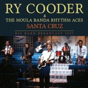 Ry Cooder - Santa Cruz (Live Broadcast 1987) i gruppen CD hos Bengans Skivbutik AB (3624437)