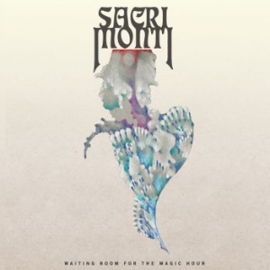 Sacri Monti - Waiting Room For The Magic Hour i gruppen CD hos Bengans Skivbutik AB (3624444)