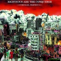 Prophet Michael - Righteous Are The Conqueror i gruppen VINYL hos Bengans Skivbutik AB (3625233)