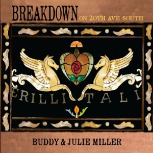 Miller Buddy & Julie - Breakdown On 20Th Ave. South i gruppen VINYL hos Bengans Skivbutik AB (3625234)