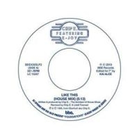 K-Joy Chip E. - Like This (House Mix) i gruppen VINYL hos Bengans Skivbutik AB (3625281)