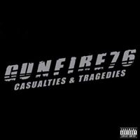 Gunfire 76 - Casualties & Tragedies i gruppen VI TIPSER / Julegavetips CD hos Bengans Skivbutik AB (3625292)