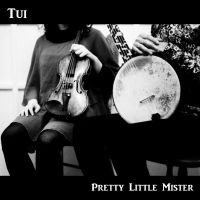 Tui - Pretty Little Mister i gruppen CD hos Bengans Skivbutik AB (3625313)