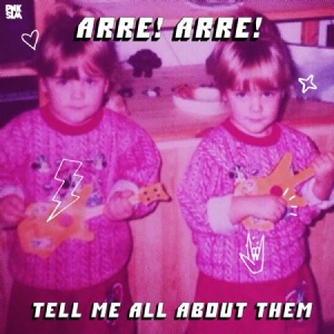 Arre! Arre! - Tell Me All About Them i gruppen VINYL hos Bengans Skivbutik AB (3631410)