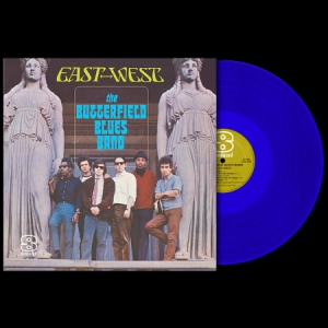 Butterfield Blues Band - East-West (Blue Vinyl) i gruppen VI TIPSER / Klassiska lablar / Sundazed / Sundazed Vinyl hos Bengans Skivbutik AB (3635103)