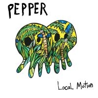 Pepper - Local Motion i gruppen VINYL hos Bengans Skivbutik AB (3635148)