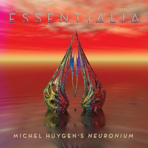 Neuronium - Essentialia: The Essence Of Michel Huygen's Neuronium Music i gruppen CD hos Bengans Skivbutik AB (3636301)