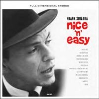 Sinatra Frank - Nice'n'easy i gruppen VINYL hos Bengans Skivbutik AB (3636330)