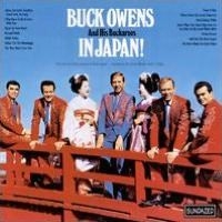 Owens Buck And His Buckaroos - Buck Owens & His Buckaroos In Japan i gruppen VI TIPSER / Klassiska lablar / Sundazed / Sundazed CD hos Bengans Skivbutik AB (3636550)