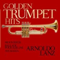 Lanz Arnoldo - Trumpet Hits i gruppen CD hos Bengans Skivbutik AB (3636598)