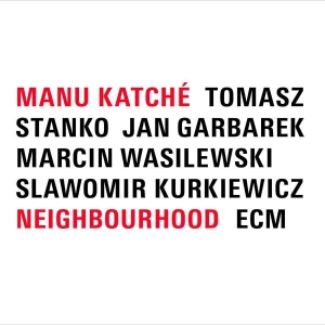 Katché Manu - Neighbourhood (Lp) i gruppen VINYL hos Bengans Skivbutik AB (3636609)