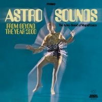 Astro Sounds - From Beyond The Year 2000 i gruppen CD hos Bengans Skivbutik AB (3637390)