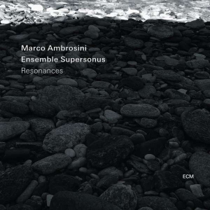 Ambrosini Marco Ensemble Superson - Resonances i gruppen CD hos Bengans Skivbutik AB (3637868)