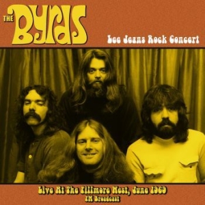 Byrds - Live At The Fillmore West June 1969 i gruppen VINYL hos Bengans Skivbutik AB (3638405)