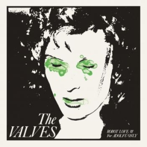 Valves The - Robot Love / For Adolfs Only i gruppen VINYL hos Bengans Skivbutik AB (3639638)