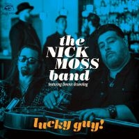 Nick Moss Band / Dennis Gruenling - Lucky Guy i gruppen CD hos Bengans Skivbutik AB (3639860)