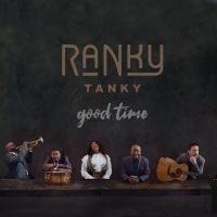 Ranky Tanky - Good Time i gruppen CD hos Bengans Skivbutik AB (3639864)