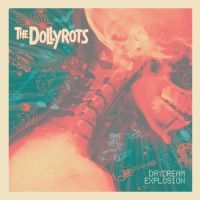 Dollyrots - Daydream Explosion i gruppen VINYL hos Bengans Skivbutik AB (3639874)