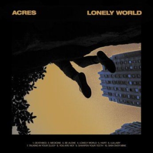 Acres - Lonely World i gruppen VI TIPSER / Årsbestelistor 2019 / Årsbeste 2019 Kerrang hos Bengans Skivbutik AB (3639883)