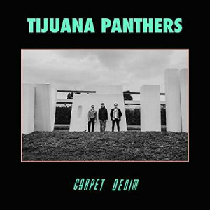 Tijuana Panthers - Carpet Denim i gruppen CD hos Bengans Skivbutik AB (3639893)