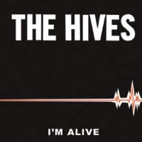 Hives - I'm Alive i gruppen VINYL hos Bengans Skivbutik AB (3639894)