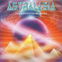 Astralasia - Hawkwind Remixes i gruppen CD hos Bengans Skivbutik AB (3639935)