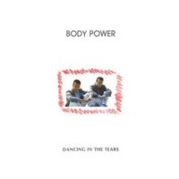 Body Power - Dancing In The Tears i gruppen VINYL hos Bengans Skivbutik AB (3640296)