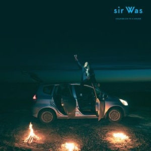 Sir Was - Holding On To A Dream i gruppen VINYL hos Bengans Skivbutik AB (3642020)