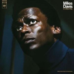 Davis Miles - In A Silent Way (50Th Anniversary) i gruppen Minishops / Miles Davis hos Bengans Skivbutik AB (3642035)