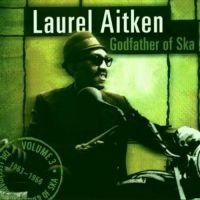 Aitken Laurel - Godfather Of Ska i gruppen CD hos Bengans Skivbutik AB (3642469)