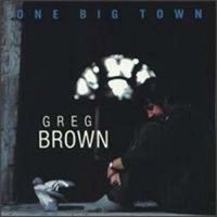 Brown Greg - One Big Town i gruppen CD hos Bengans Skivbutik AB (3642641)