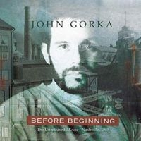 Gorka John - Before Beginning i gruppen CD hos Bengans Skivbutik AB (3642651)