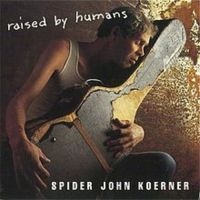 Koerner John - Raised By Humans i gruppen CD hos Bengans Skivbutik AB (3642670)