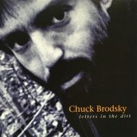 Brodsky Chuck - Letters In The Dirt i gruppen CD hos Bengans Skivbutik AB (3642694)