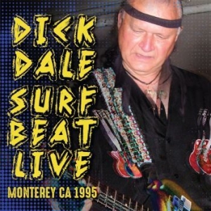 Dale Dick - Surf Beat Live..Monterey Ca 1995 i gruppen CD hos Bengans Skivbutik AB (3642733)