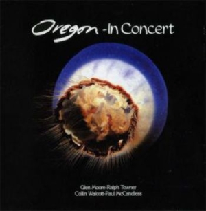 Oregon - In Concert i gruppen CD hos Bengans Skivbutik AB (3642771)