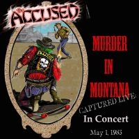 ACCUSED THE - MURDER IN MONTANA i gruppen VINYL hos Bengans Skivbutik AB (3643006)