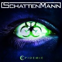 Schattenmann - Epidemie (Digipack) i gruppen CD hos Bengans Skivbutik AB (3643644)