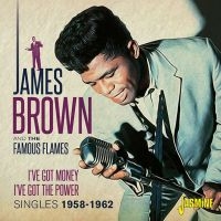 Brown James And The Famous Flames - I've Got The Money, I've Got The Po i gruppen CD hos Bengans Skivbutik AB (3644157)