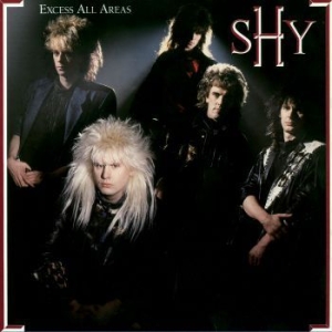 Shy - Excess All Areas (+ 5 Bonus) i gruppen VI TIPSER / Klassiska lablar / Rock Candy hos Bengans Skivbutik AB (3644900)