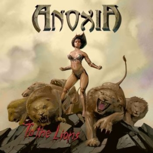 Anoxia - To The Lions i gruppen CD hos Bengans Skivbutik AB (3644923)