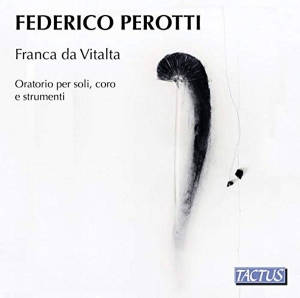 Perotti Federico - Franca Da Vitalta (Oratorio For Sol i gruppen CD hos Bengans Skivbutik AB (3645530)