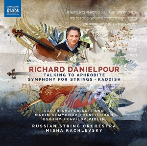 Danielpour Richard - Talking To Aphrodite Symphony For i gruppen VI TIPSER / Julegavetips CD hos Bengans Skivbutik AB (3645588)