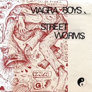 Viagra Boys - Street Worms i gruppen VI TIPSER / Bengans Personal tipser / Erikas gameday hos Bengans Skivbutik AB (3646043)