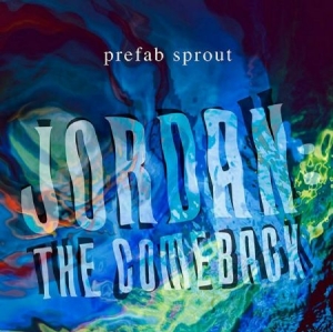 Prefab Sprout - Jordan: The Comeback -Hq- i gruppen Minishops / Prefab Sprout hos Bengans Skivbutik AB (3647138)