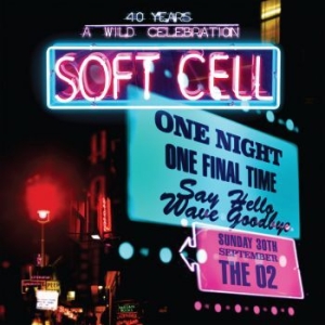 Soft Cell - Say Hello Wave Goodbye - Live At O2 i gruppen CD hos Bengans Skivbutik AB (3647152)