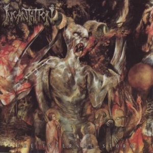 Incantation - Infernal Storm i gruppen CD hos Bengans Skivbutik AB (3647427)