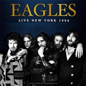 Eagles - Best Of Live New York 1994 i gruppen VINYL hos Bengans Skivbutik AB (3648530)